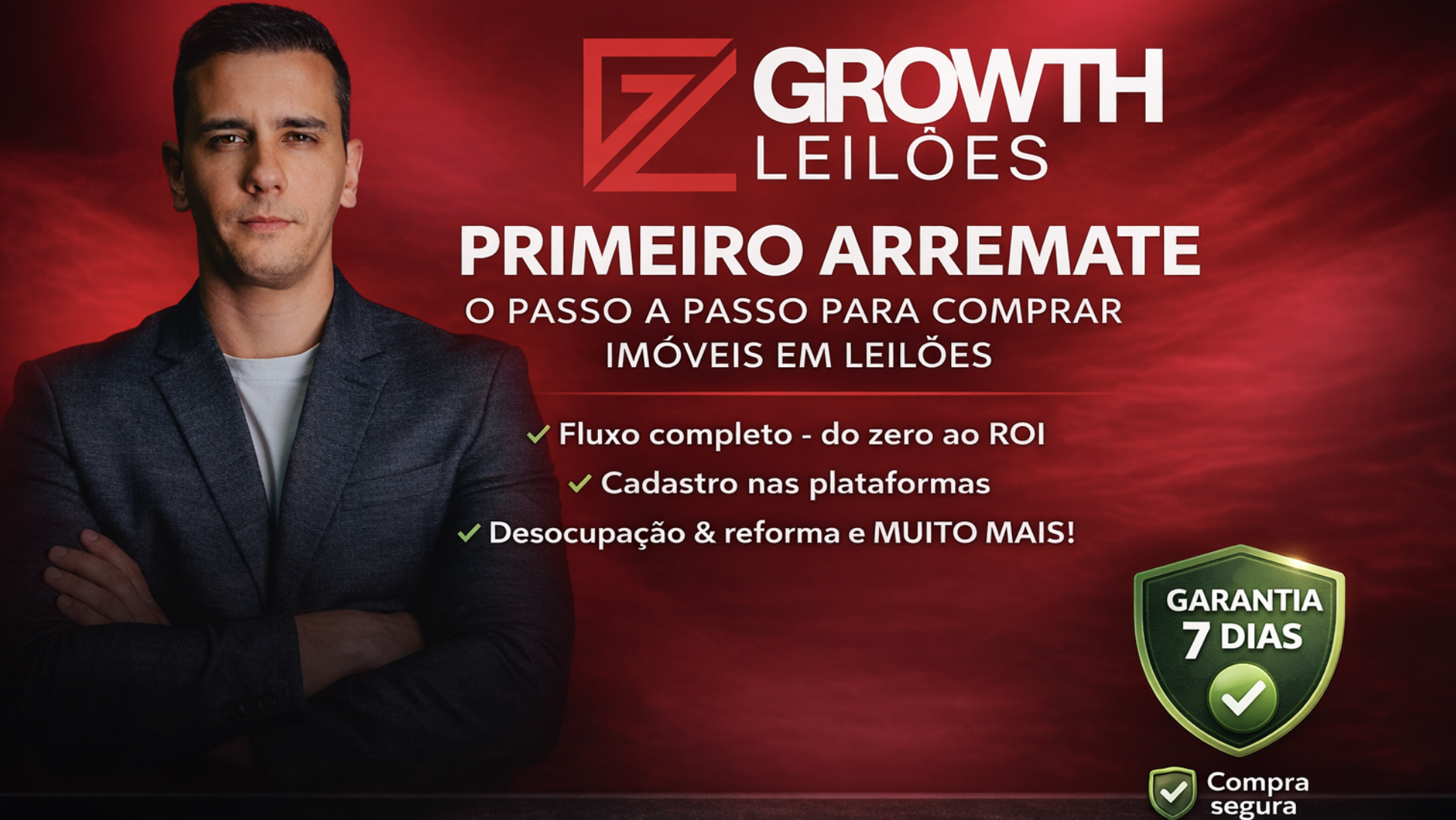 O Primeiro Arremate — Growth Leilões